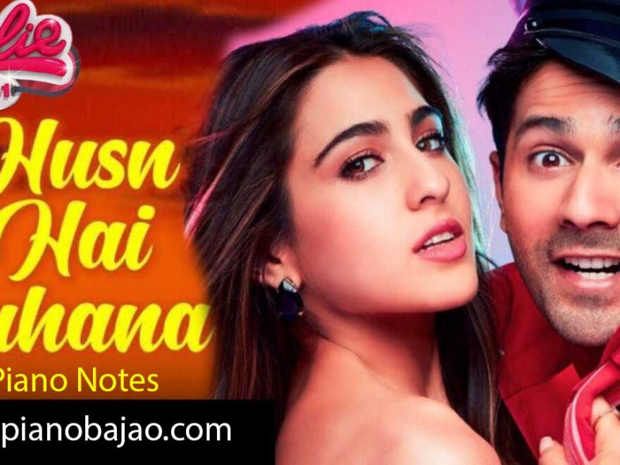 Husn hai suhana piano notes